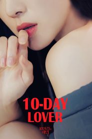 10 Day Lover